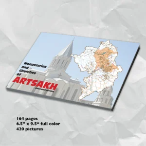 Monasteries and Churches of Artsakh + Map of Artsakh